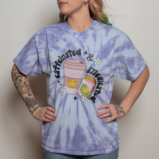 Pre-Order Caffeinated and Medicated T-Shirt Dicey Dyes