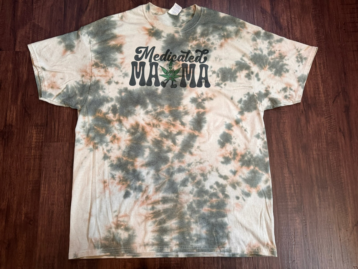 Medicated Mama T-Shirt - Ready To Ship Dicey Dyes